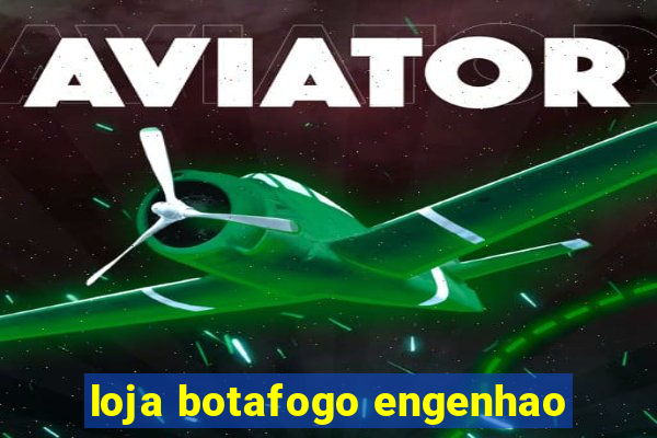 loja botafogo engenhao